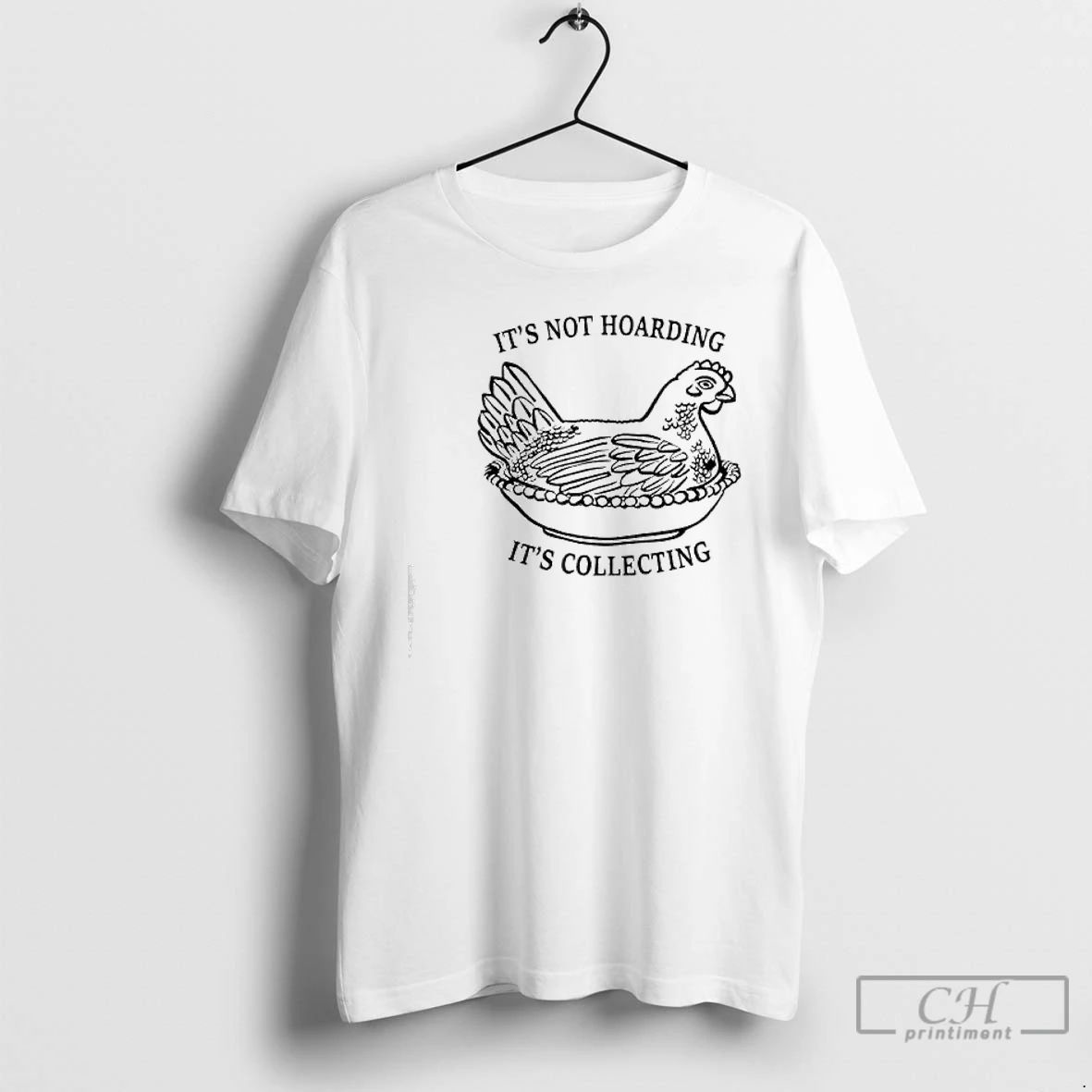 Premium Its Not Hoarding Its Collecting T Shirts