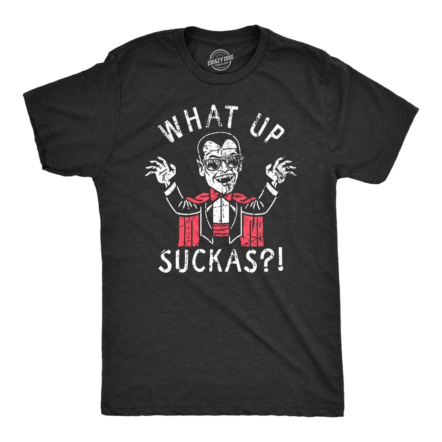 Mens What Up Suckas T Shirt Funny Spooky Halloween Party Vampire Tee for Guys