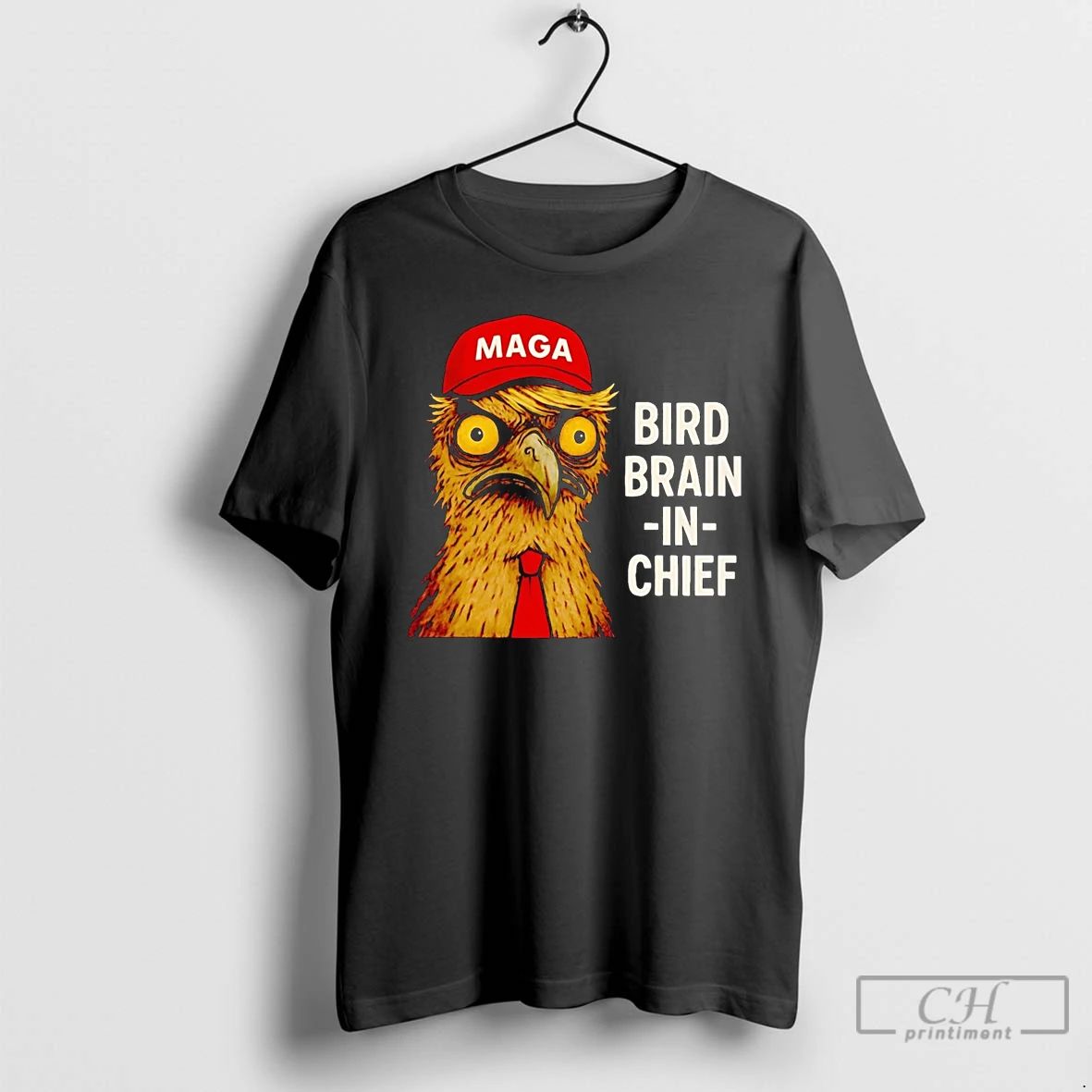 Premium Eagle Maga Bird Brain In Chief T Shirts