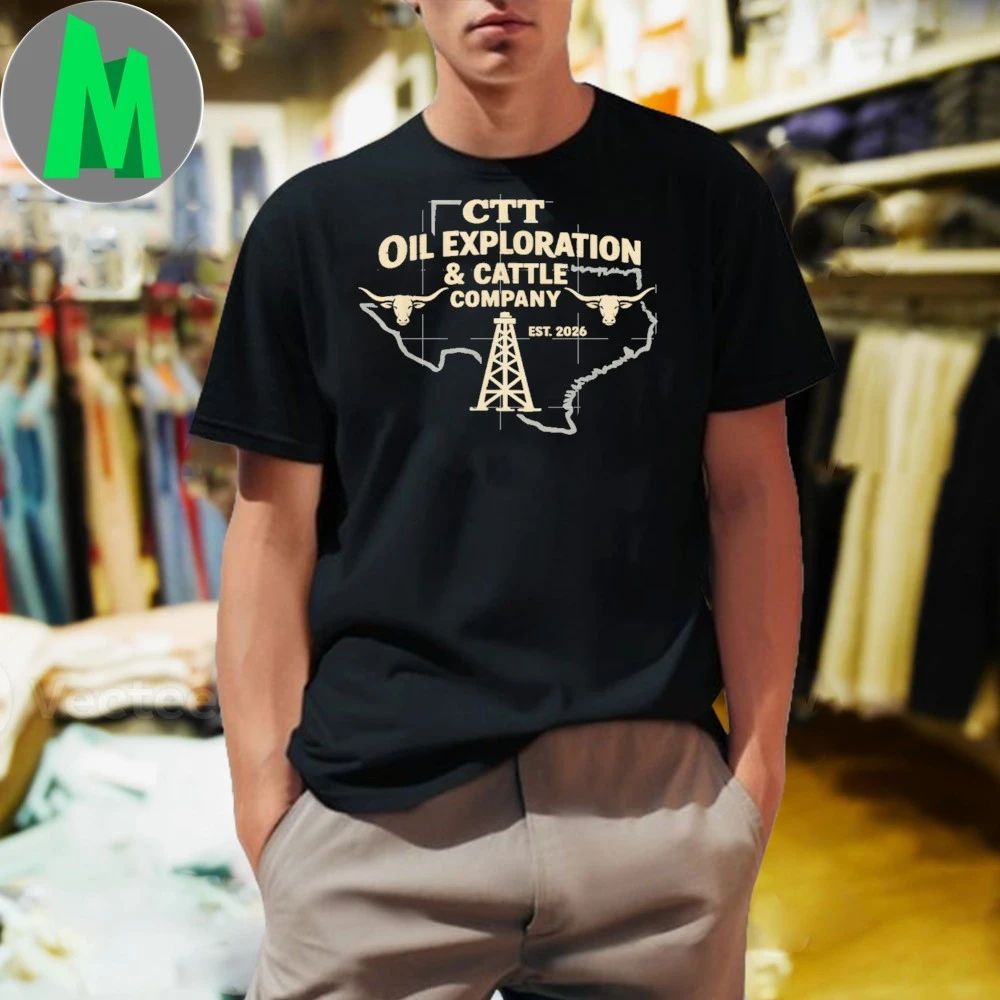 CTT Oil Exploration and Cattle Company Shirt