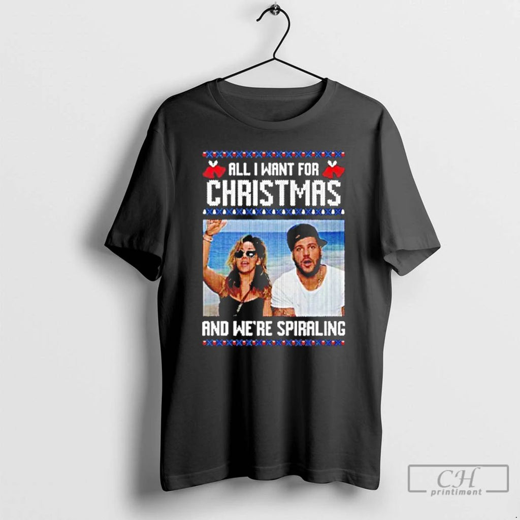 Classic All I Want For Christmas And Were Spiraling Jersey Shore T Shirts
