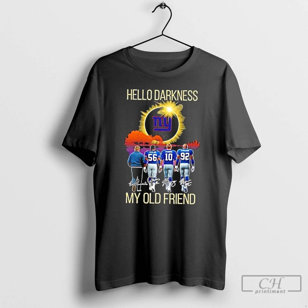 Classic New York Giants Taylor And Legends Hello Darkness My Old Friend Signatures T Shirts