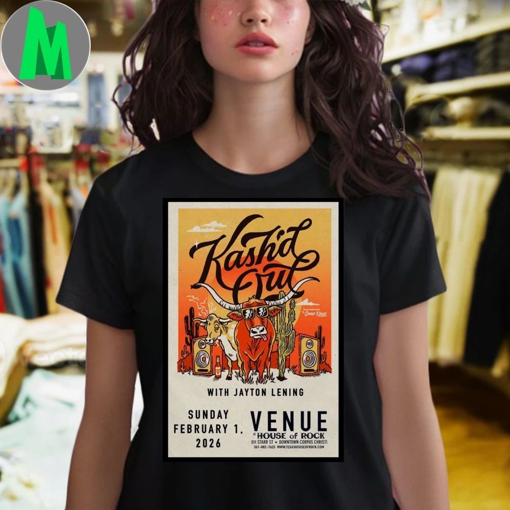 Original Kash’d Out House Of Rock Feb 1 2026 Poster T-shirt