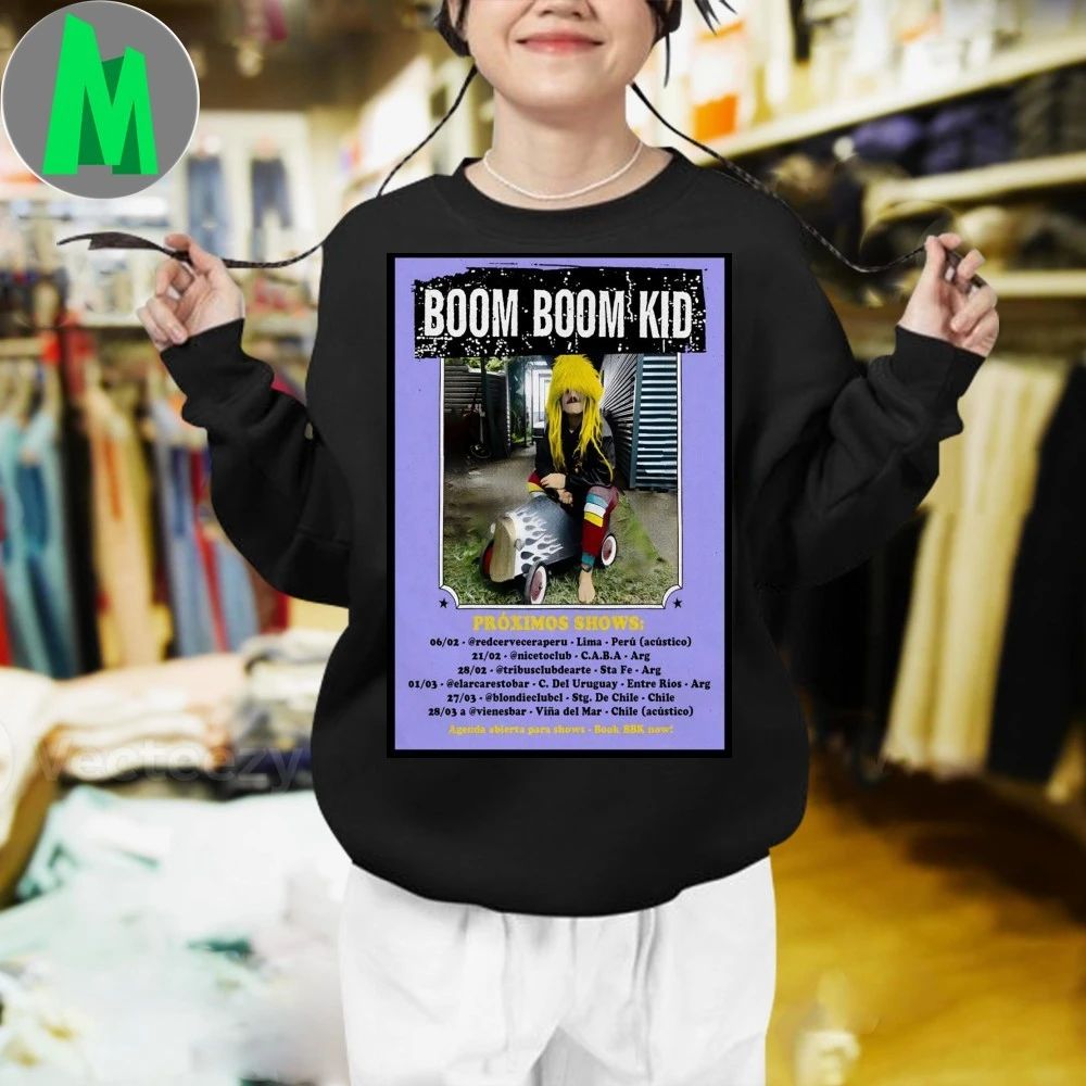 Original Boom Boom Kid Proximos Shows 2026 Poster Shirt