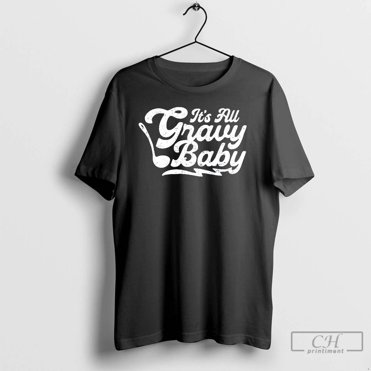 Classic Its All Gravy Baby Sauce Ladle T Shirts