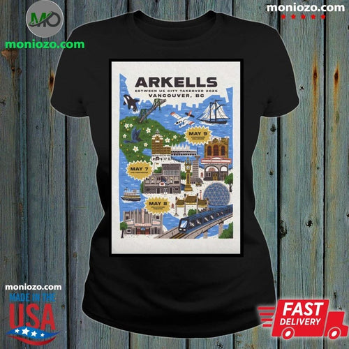 Arkells May 7 2026 The Penthouse Vancouver BC Poster Shirt