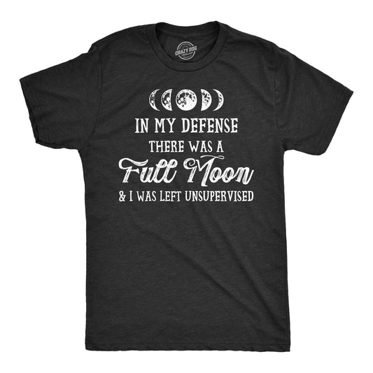Mens In My Defense There Was A Full Moon Halloween Shirt Funny Werewolf Top