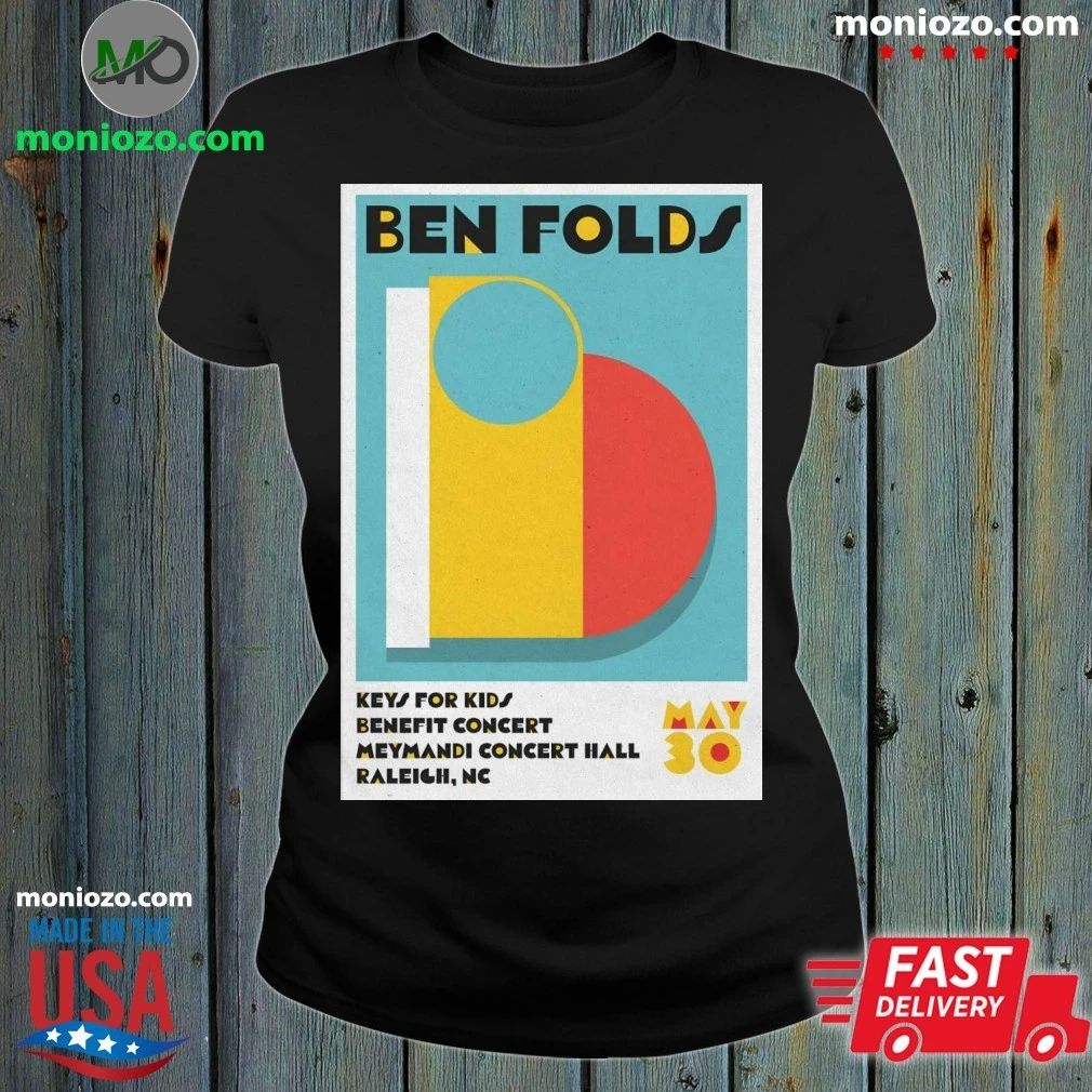 Ben Folds In Raleigh NC On May 30 2026 Event Poster Shirt