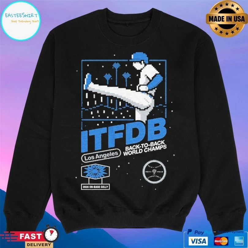 Itfdb Shohei Ohtani Los Angeles Dodgers Kick Celly Back To Back World Champs 2026 On-Base Celly T-shirt