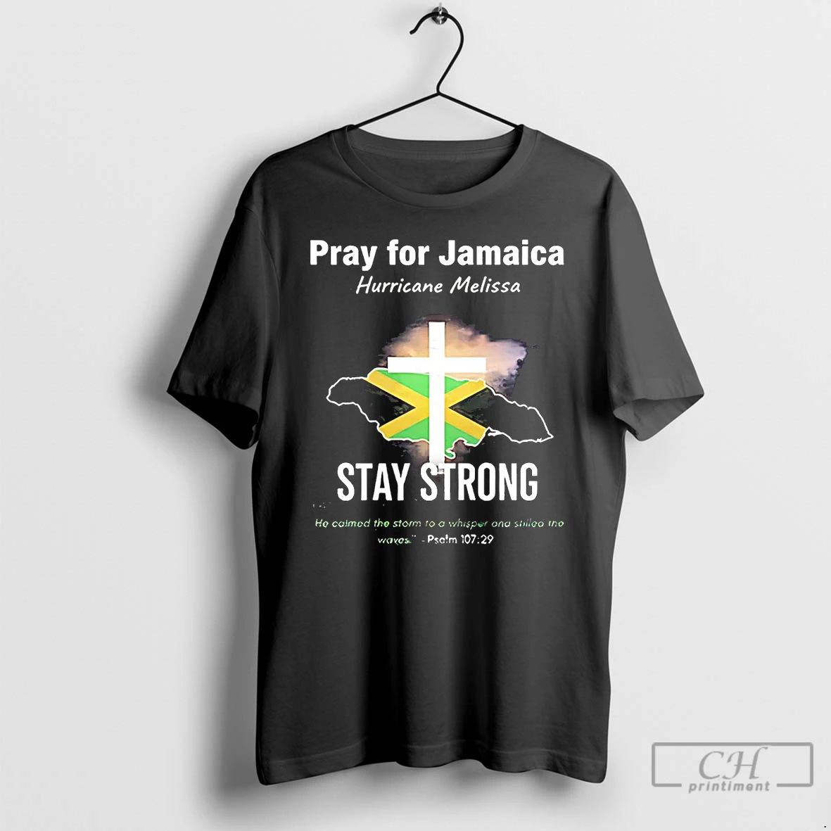 Classic Pray For Jamaica Hurricane Melissa Stay Strong Psalm T Shirts
