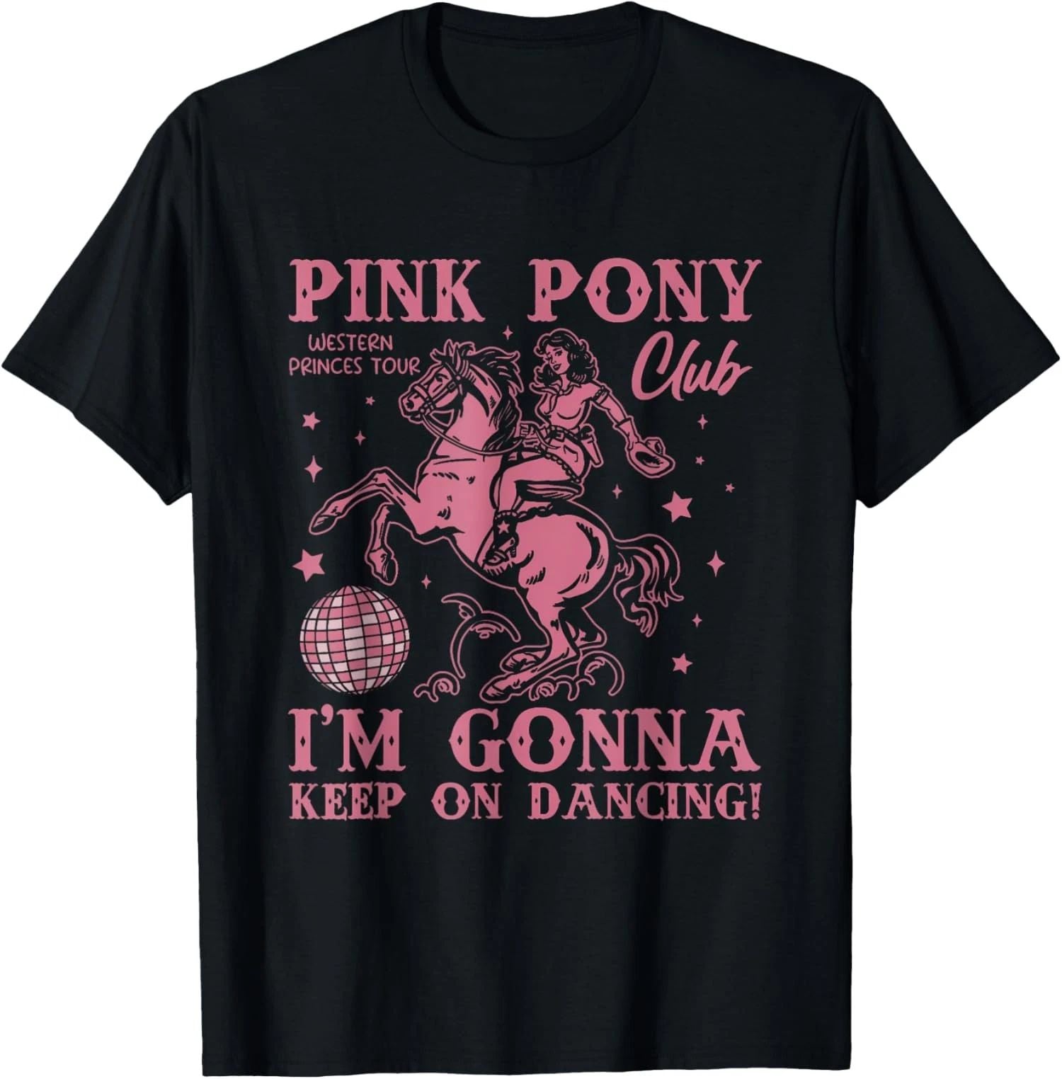 Cute Pink Pony Club I'm Gonna Keep On Dancing Unisex T-Shirt