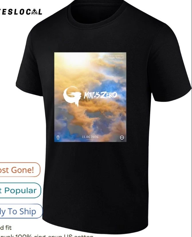 Godzilla1 Minus Zero First Movie November 6 2026 T-Shirt Fullsize S-5Xl