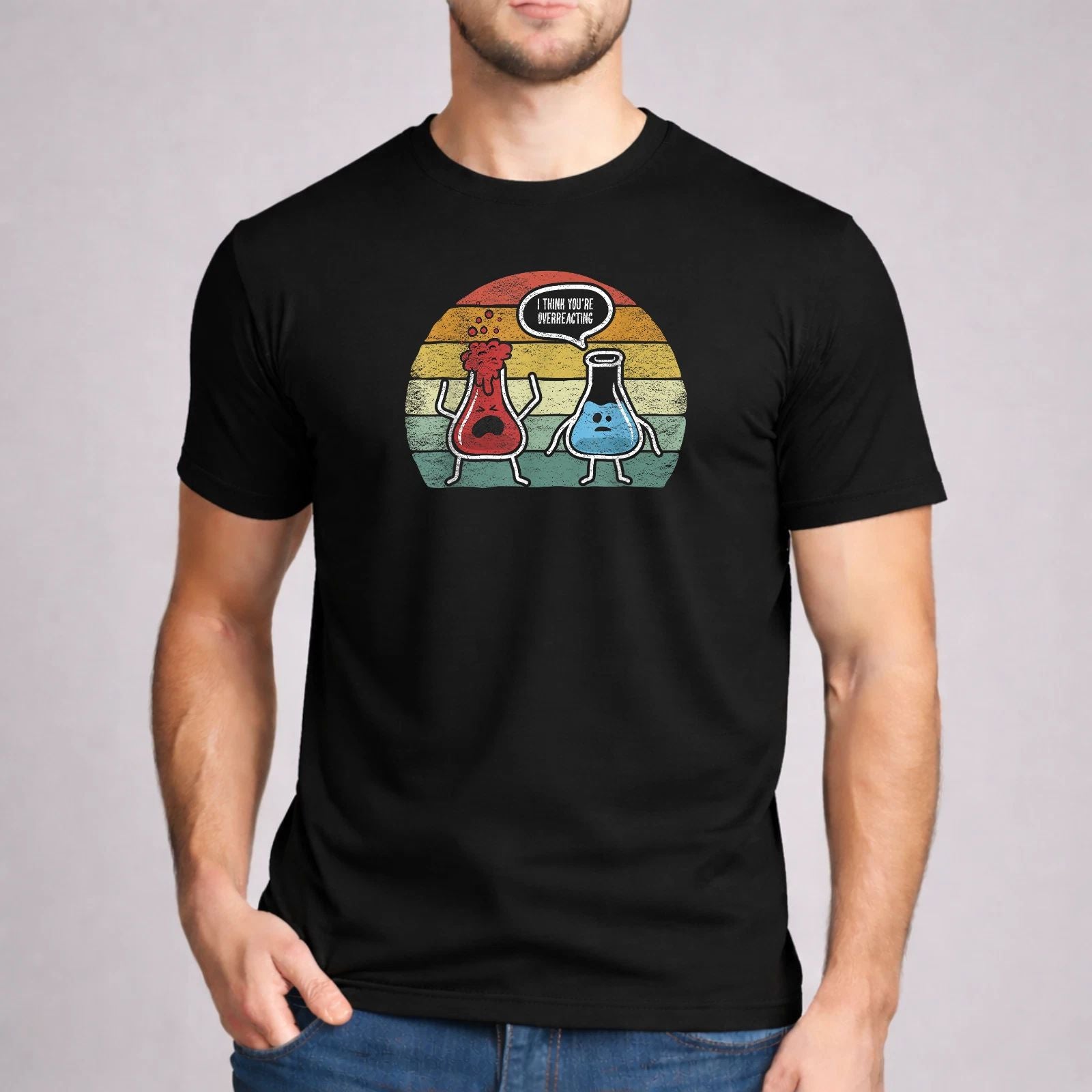 Chemistry Teacher Shirt Overreacting Pun Funny Science Nerd Gift Gildan Black