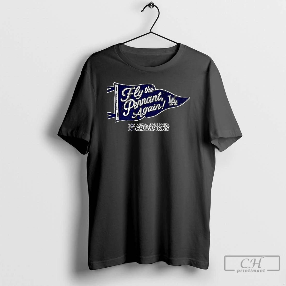 Classic Los Angeles Dodgers Fly The Pennant Again National League Division Champions 2025 T Shirts