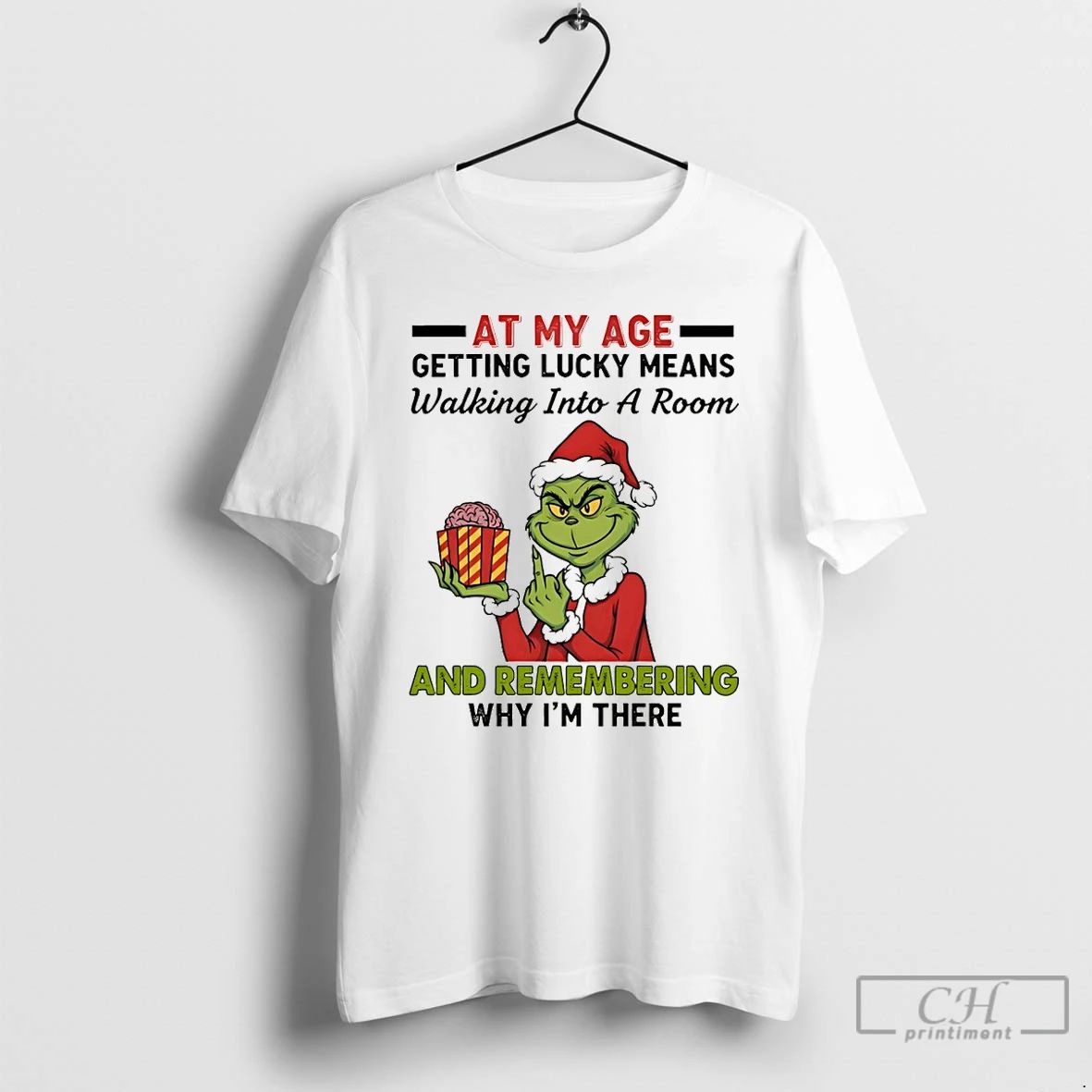 Premium Funny Grinch Santa Hat At My Age Getting Lucky Means Walking Into A Room