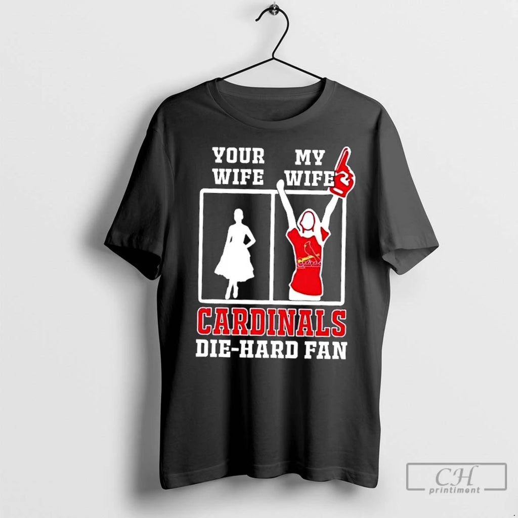 Classic My Wife St Louis Cardinals Baseball Die Hard Fan