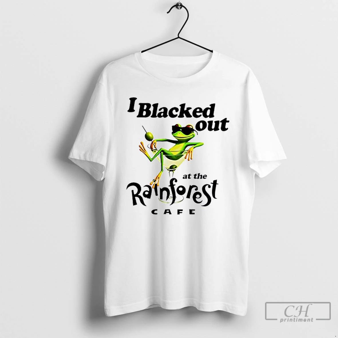 Classic Frog I Blacked Out At The Rainforest Cafe T Shirts