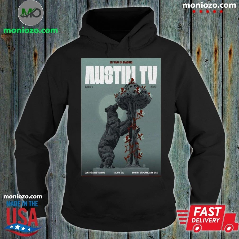 Austin TV Madrid Spain Jun 7 2026 Poster Shirt