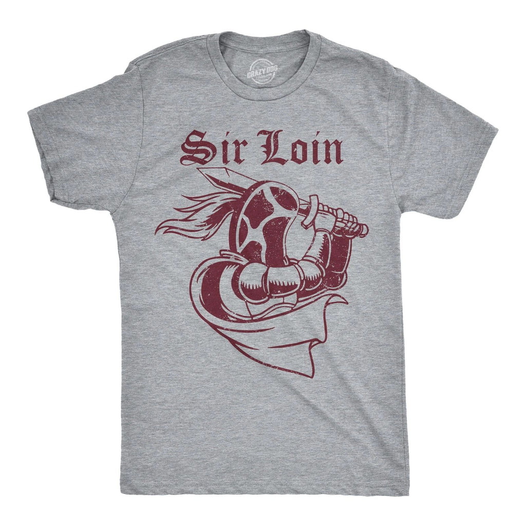 Mens Funny T Shirt Sir Loin Sarcastic Food Graphic Tee for Men