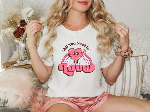 All You Need Is Love T-Shirt