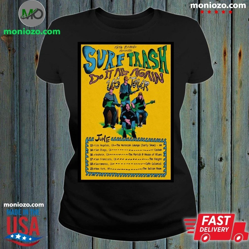 Original Surf Trash Do It All Again US Tour 2026 Poster Shirt – Best Gift for Music Fans