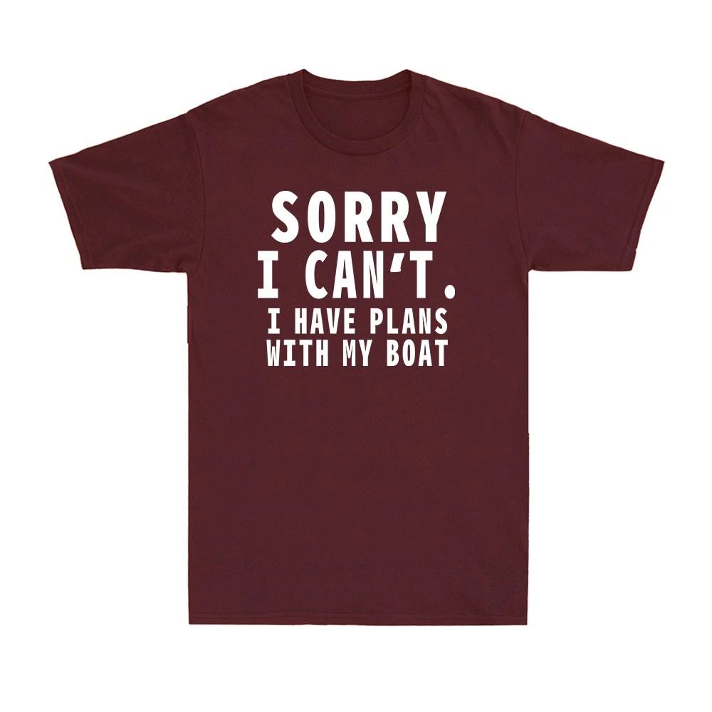 Funny Boating I Have Plans With My Boat Lake Trendy Friend Family Gift T-Shirt