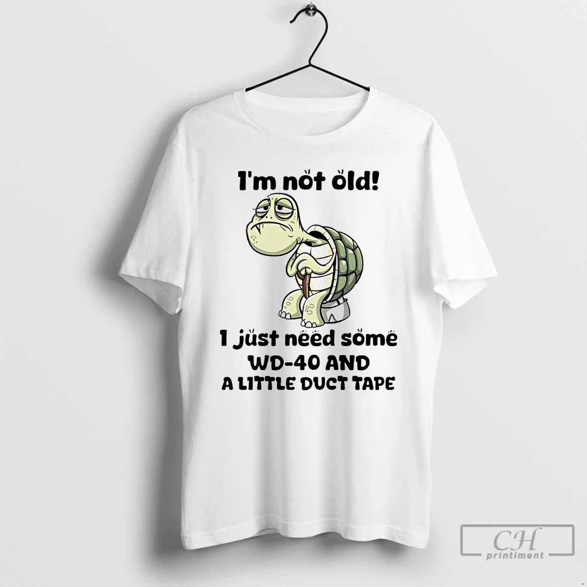 Classic Turtle Im Not Old I Just Need Some Wd 40 T Shirts