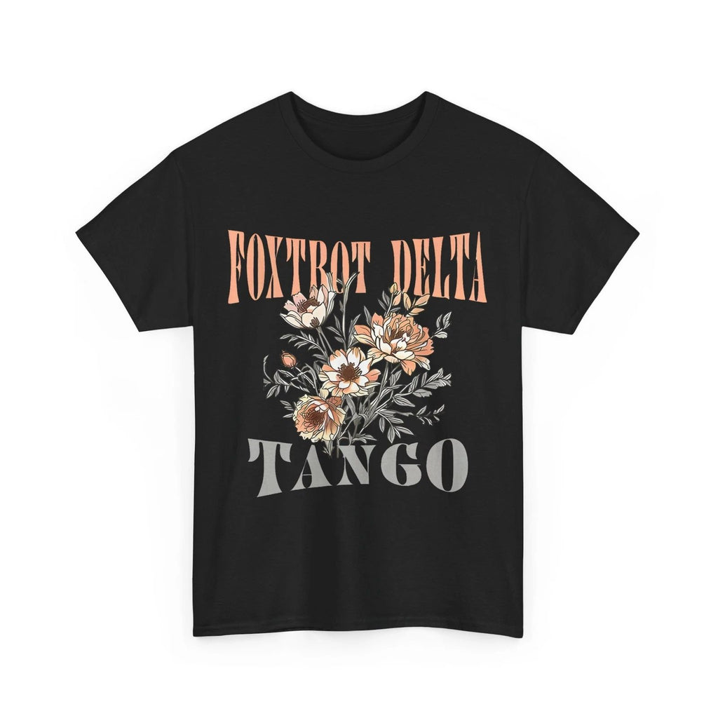 HOT Wildflowers Foxtrots Deltas Tangos Women Men Cute T-shirt