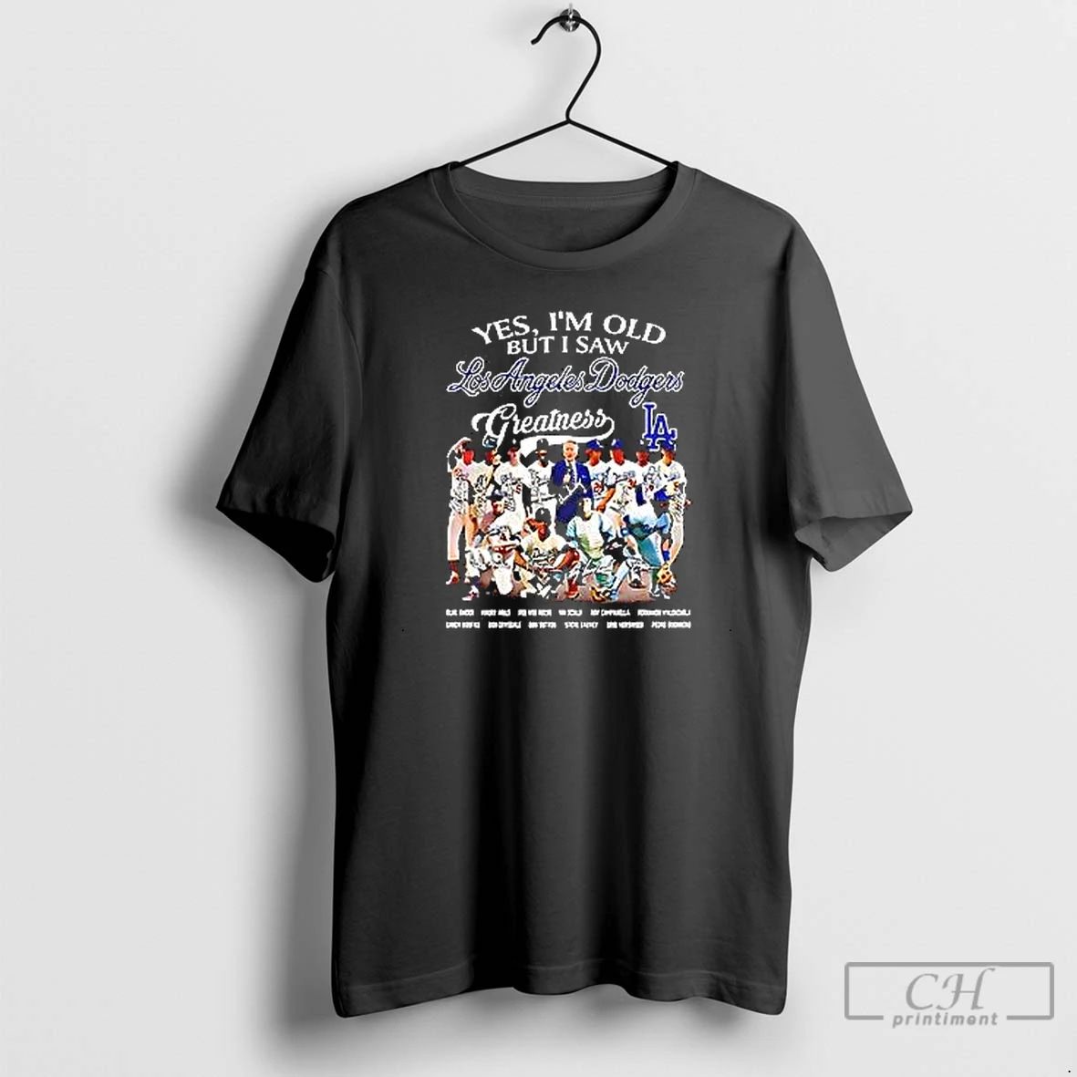 Premium Yes Im Old But I Saw Los Angeles Dodgers Greatness Players Signature T Shirts