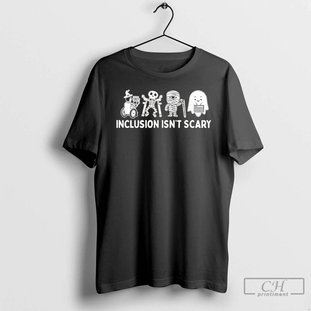 Premium Inclusion Isnt Scary Halloween T Shirts