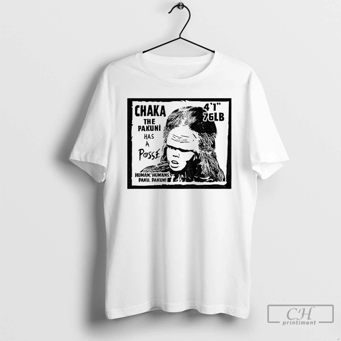 Classic Chaka The Pakuni Has A Posse T Shirts