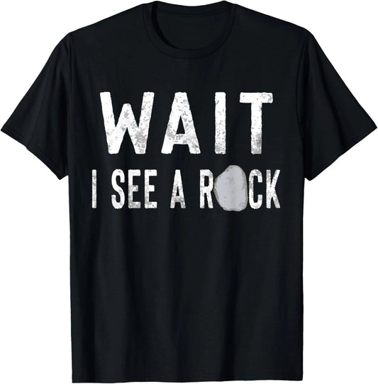 Funny Geology Rock Hounding Mineral Collector Humor Gift T-Shirt