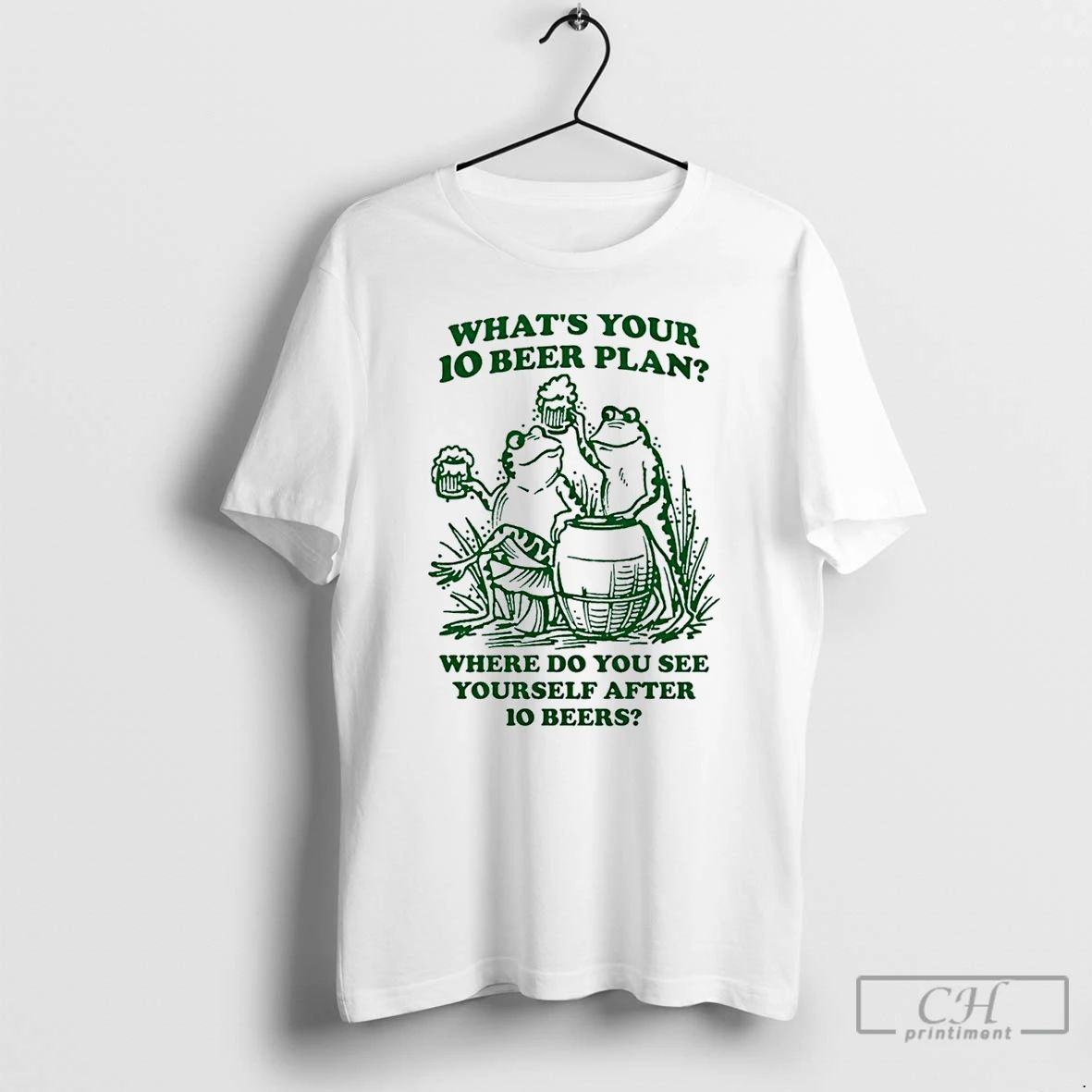 Classic Frogs Whats Your 10 Beer Plan Where Do You See Yourself After 10 Beers