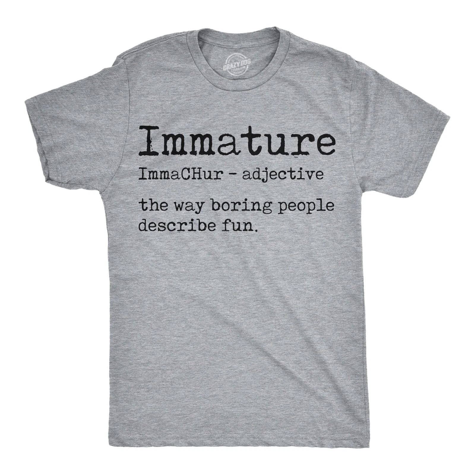 Mens Funny T Shirts Immature Definition Sarcastic Dictionary Graphic Novelty Tee