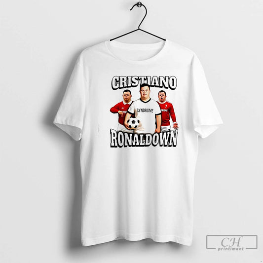 Premium Cristiano Ronaldown Syndrome Graphic T Shirts