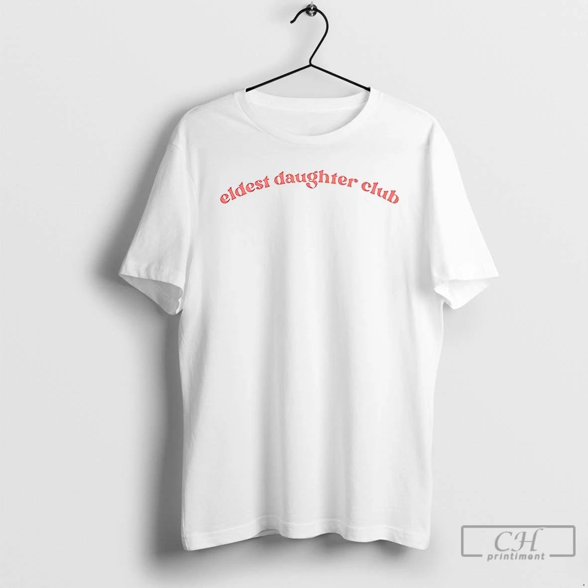 Premium Eldest Daughter Club Ceramic Ceramic And Classic Dad Cap T Shirts