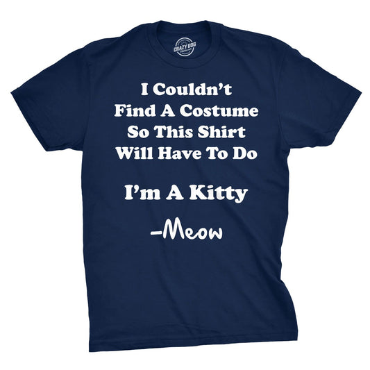 Im A Kitty Meow Halloween Costume T Shirt Funny Cat Shirts Sarcastic