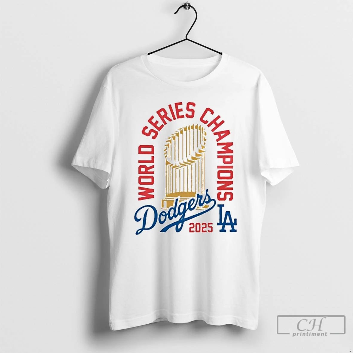 Premium World Series Champions Dodgers 2025 La T Shirts
