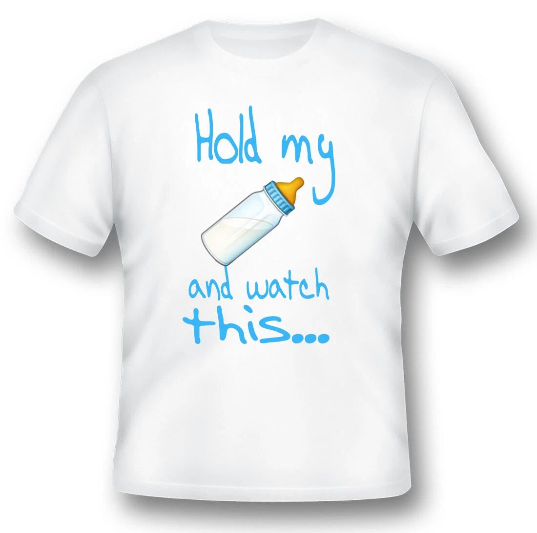 Hold my bottle and watch this.  funny humor black or white tee