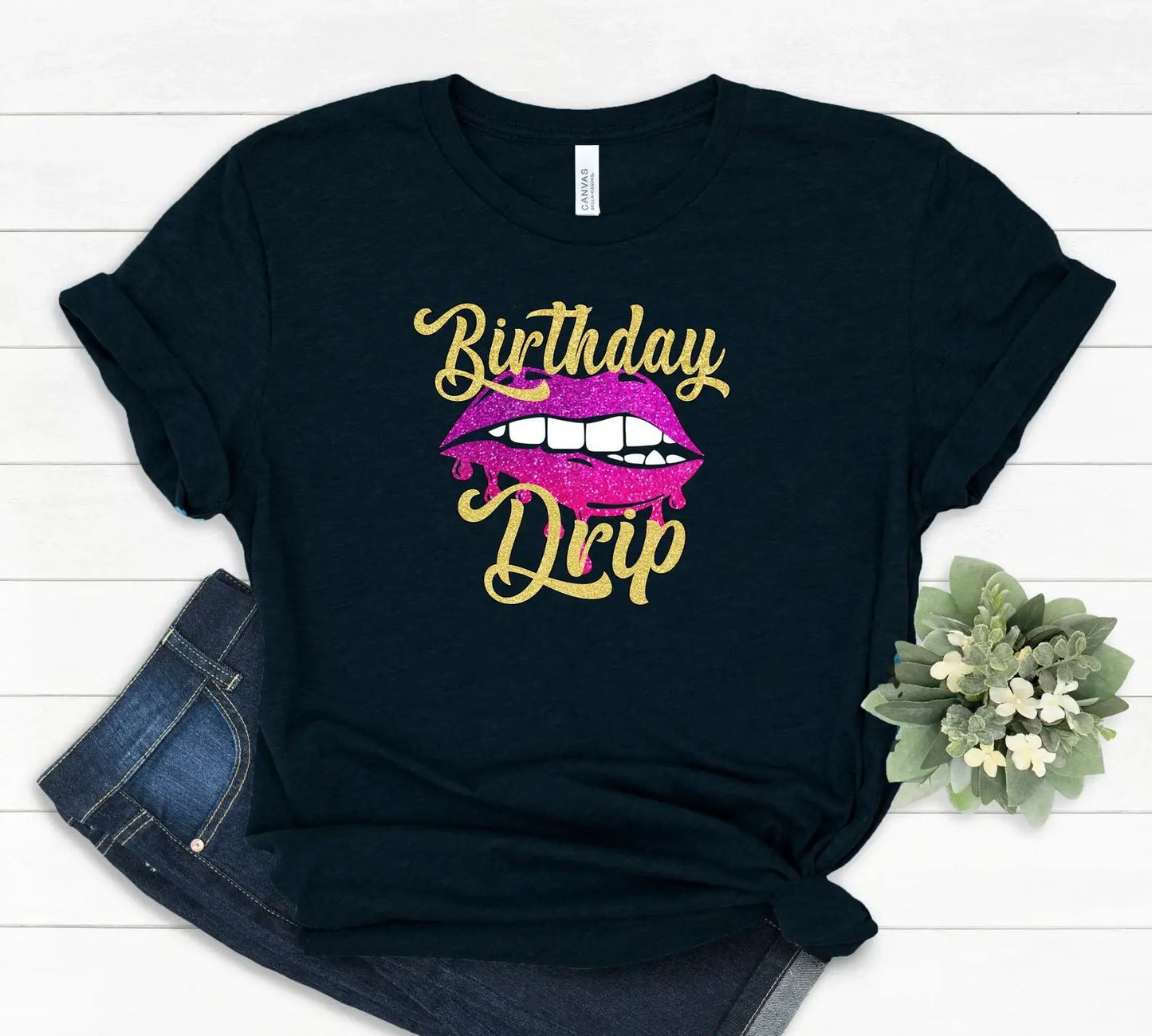 Birthday Drip T-Shirt