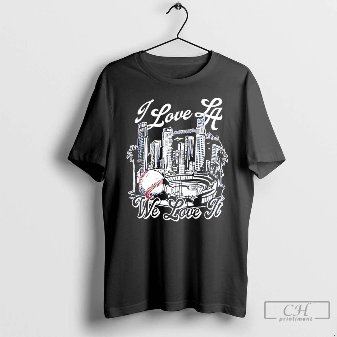 Classic I Love Los Angeles Dodgers Stadium We Love It T Shirts