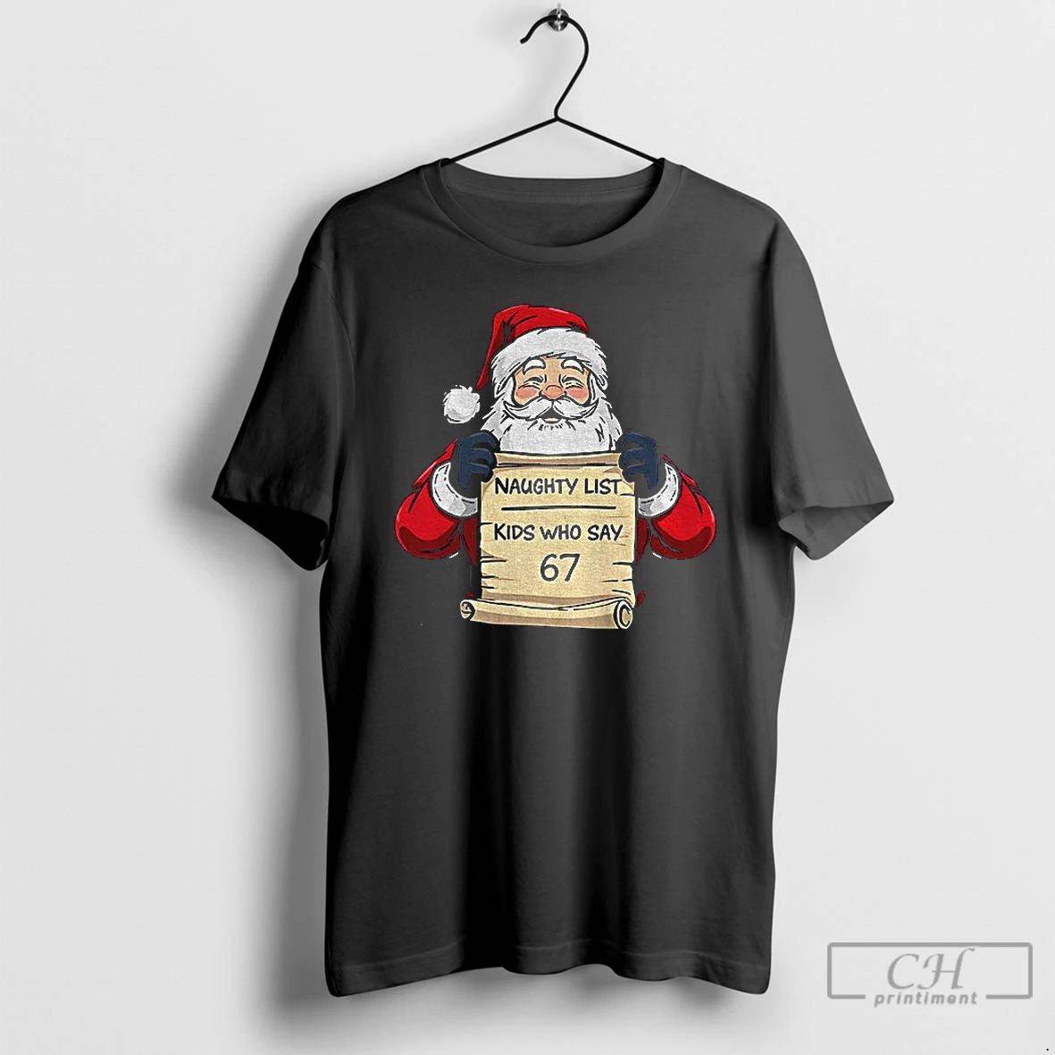Classic Santa Claus Naughty List Kids Who Say 67 Merry Christmas T Shirts