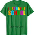 Last Day Of School Sign My Shirt Funny Graduation Unisex T-Shirt