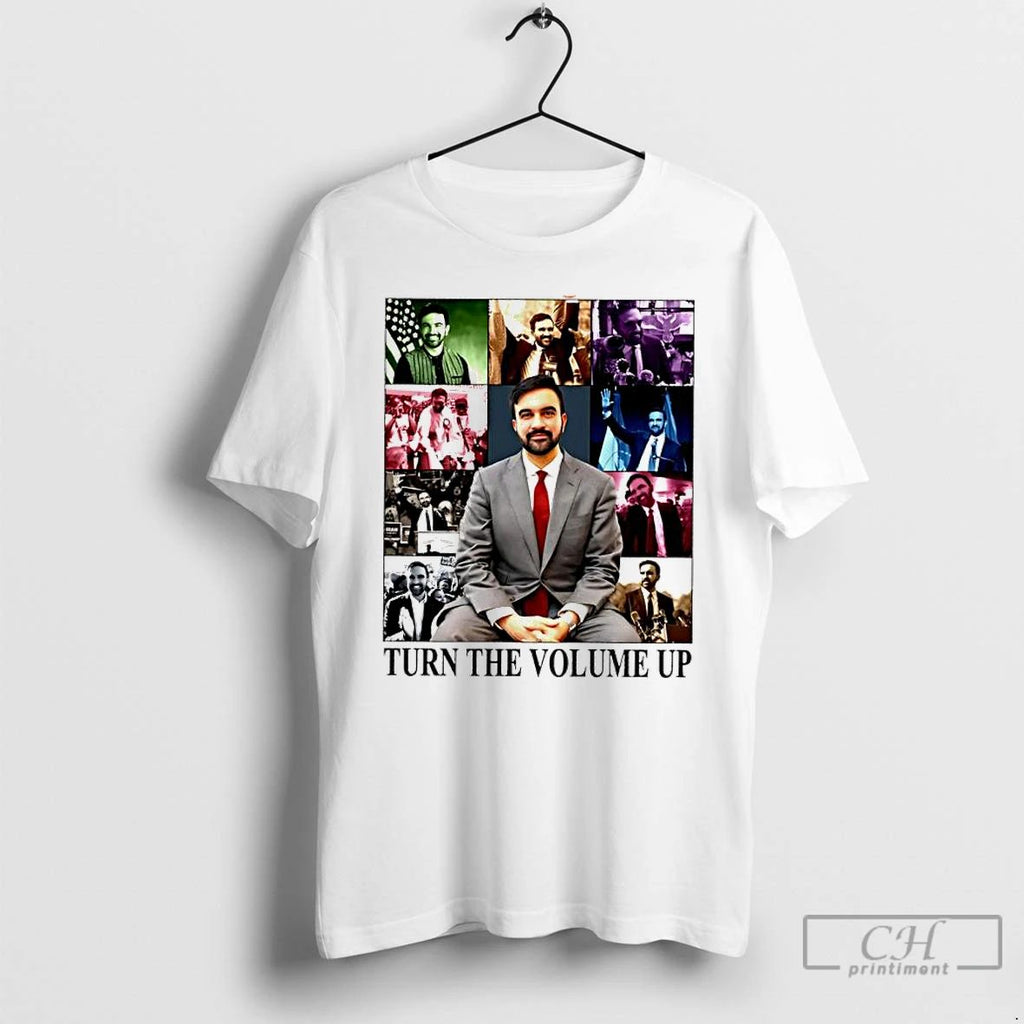 Premium Turn The Volume Up Zohran For New York City Mayor The Era Tour