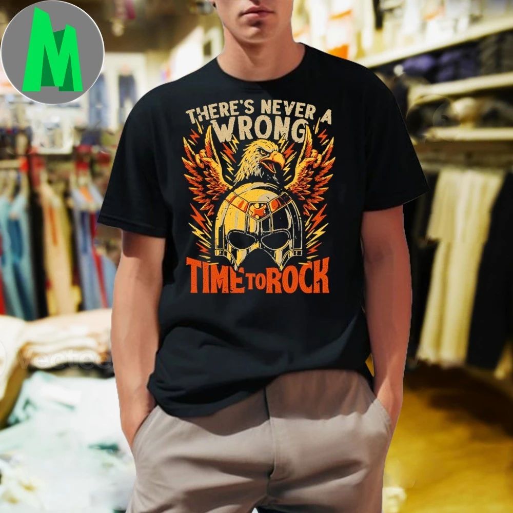 There’s Never A Wrong Time To Rock Peace Eagle Hero Rock Tv Show Shirt
