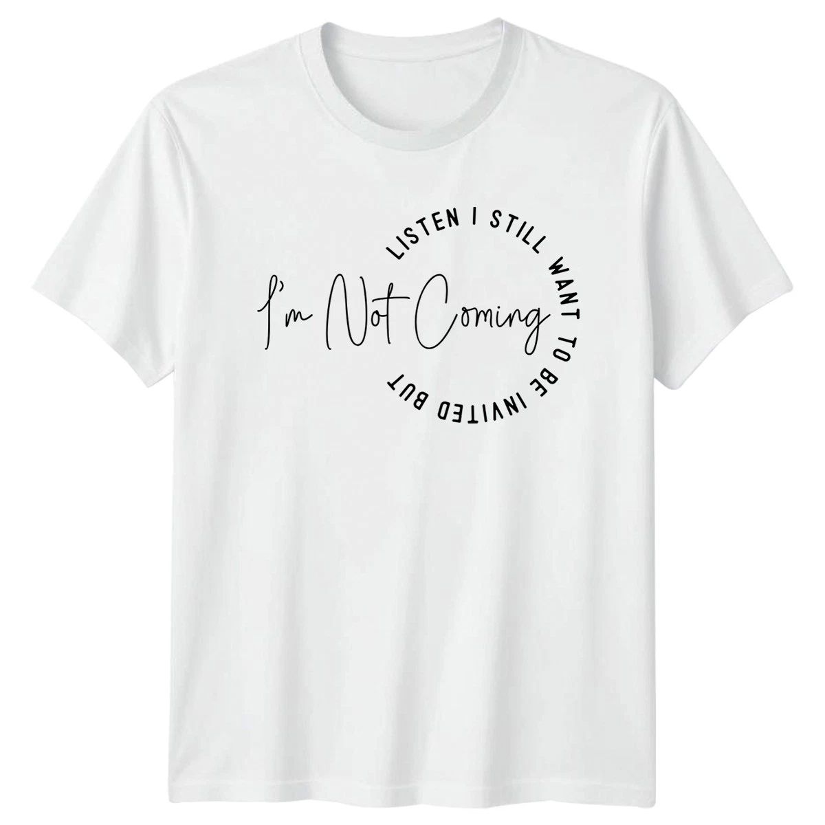 Listen I Still Want Unisex T-Shirt Introvert Humor Birthday Gift For Him