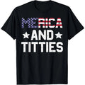 Merica And Funny Patriotic Adult Humor Women Men T-Shirt