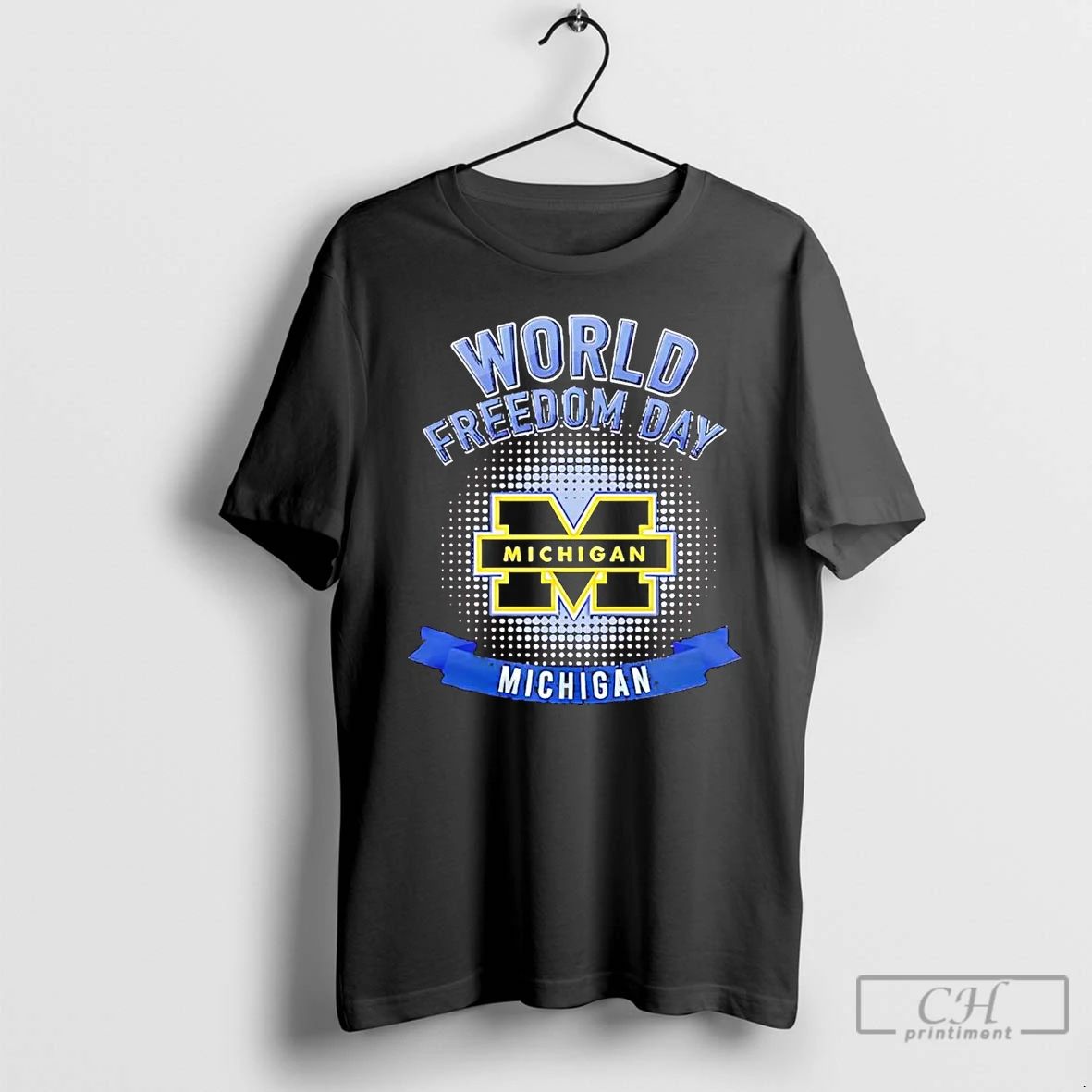 Classic Michigan Wolverines World Freedom Day T Shirts