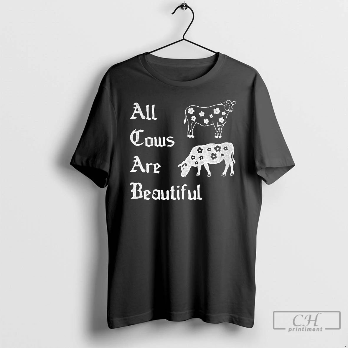 Classic Cow All Cows Are Beautiful Vintage T Shirts
