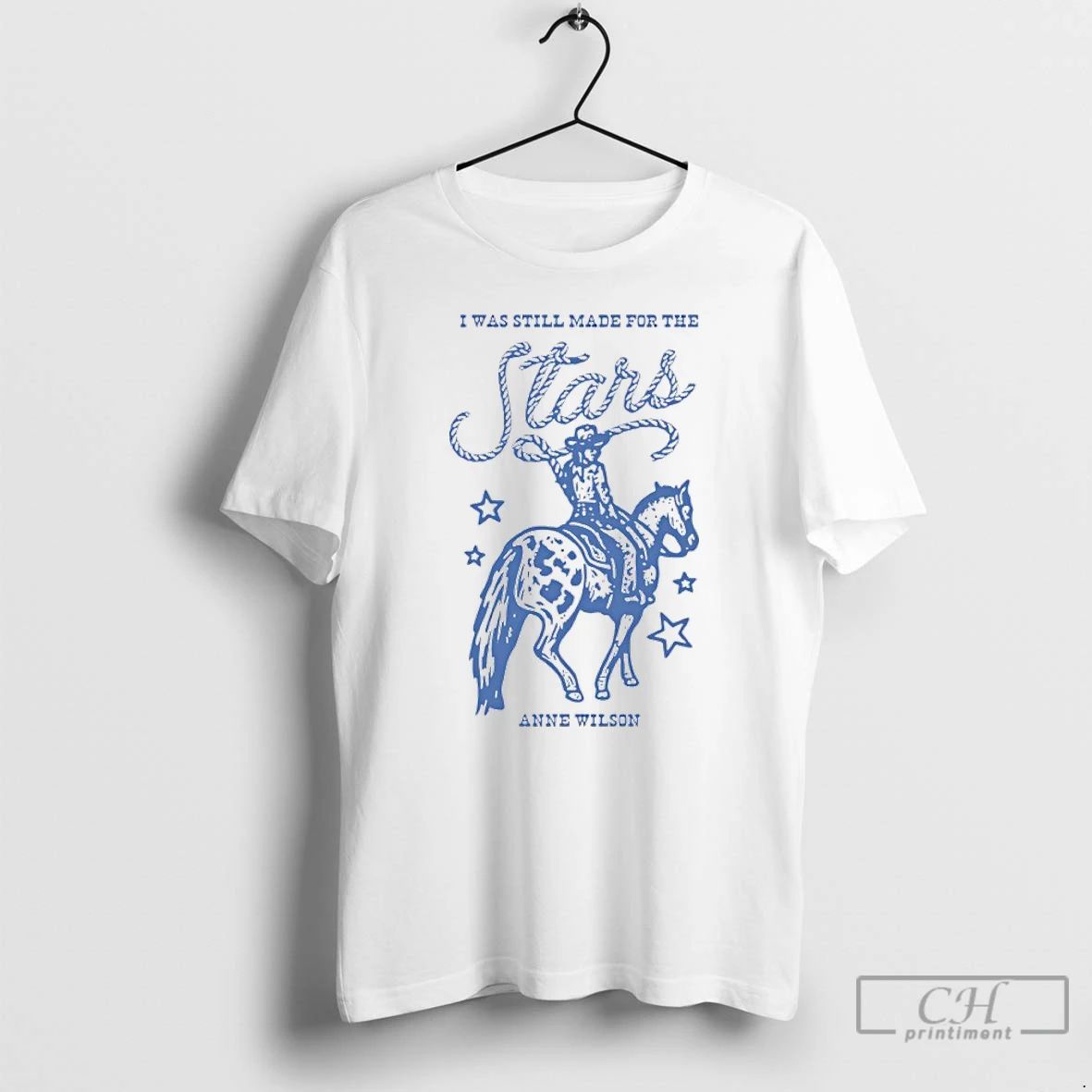 Classic I Was Still Made For The Anne Wilson Stars Cowboy T Shirts